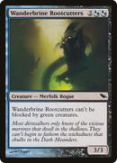 {C} Wanderbrine Rootcutters [Shadowmoor][SHM 178]