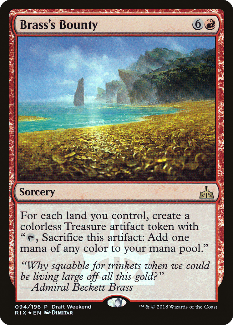 {R} Brass's Bounty (Draft Weekend) [Rivals of Ixalan Promos][PA RIX 094]