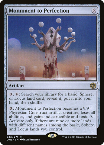 {R} Monument to Perfection [Phyrexia: All Will Be One][ONE 233]