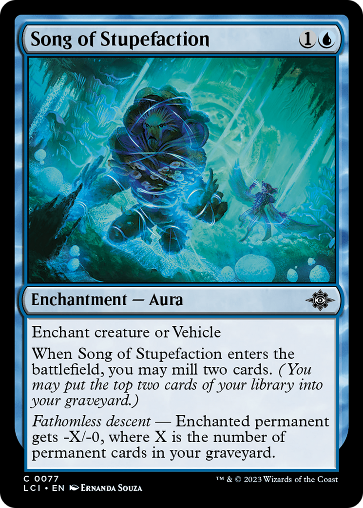 {@C} Song of Stupefaction [The Lost Caverns of Ixalan][LCI 077]