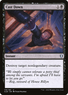{C} Cast Down [Commander Legends: Battle for Baldur's Gate][CLB 119]