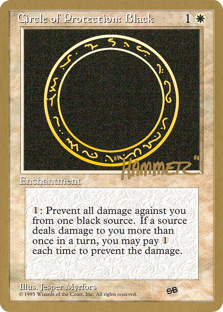 {C} Circle of Protection: Black (Shawn "Hammer" Regnier) (SB) [Pro Tour Collector Set][GB PTC SHR14SB]