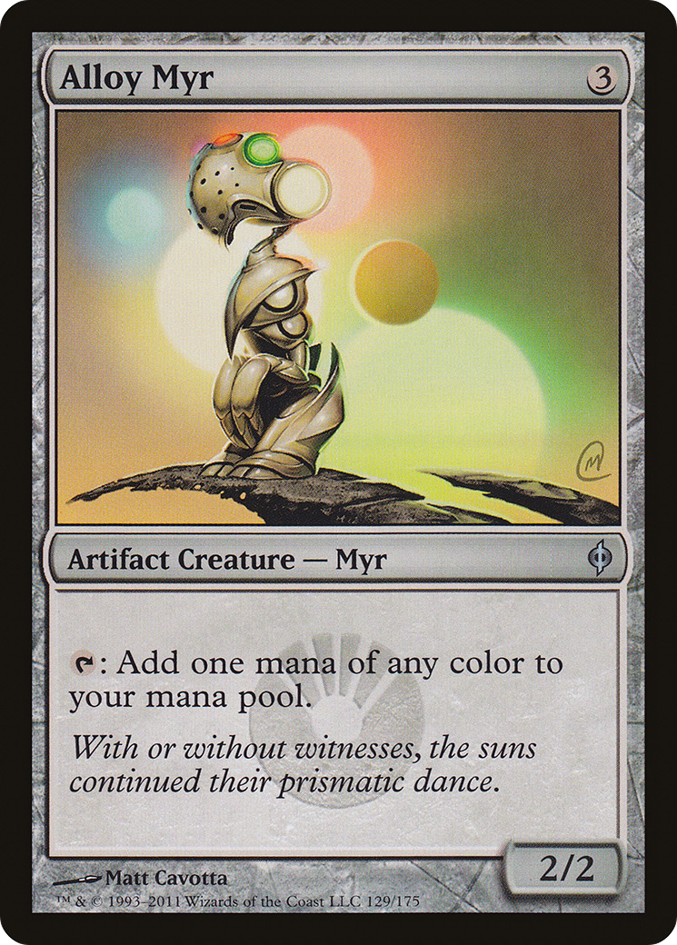 {C} Alloy Myr [New Phyrexia][NPH 129]