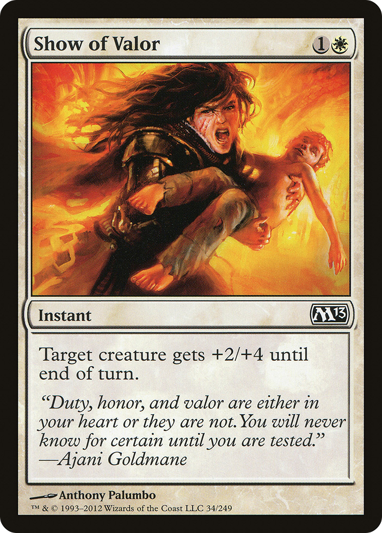 {C} Show of Valor [Magic 2013][M13 034]