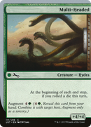 {C} Multi-Headed [Unstable][UST 117]