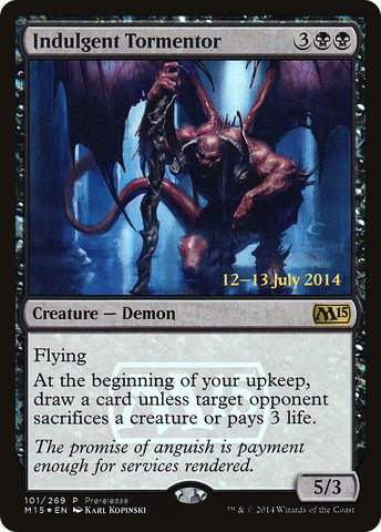 {R} Indulgent Tormentor [Magic 2015 Prerelease Promos][PR M15 101]