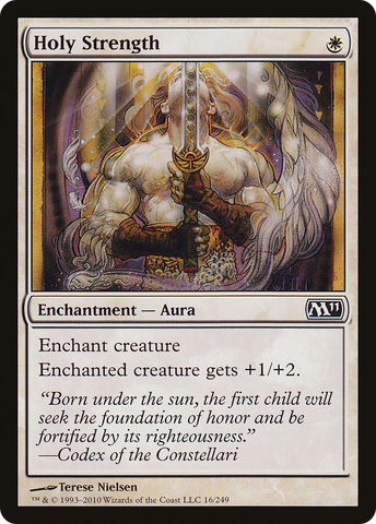 {C} Holy Strength [Magic 2011][M11 016]