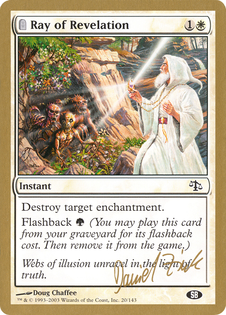 {C} Ray of Revelation (Daniel Zink) (SB) [World Championship Decks 2003][GB WC03 DZ20SB]