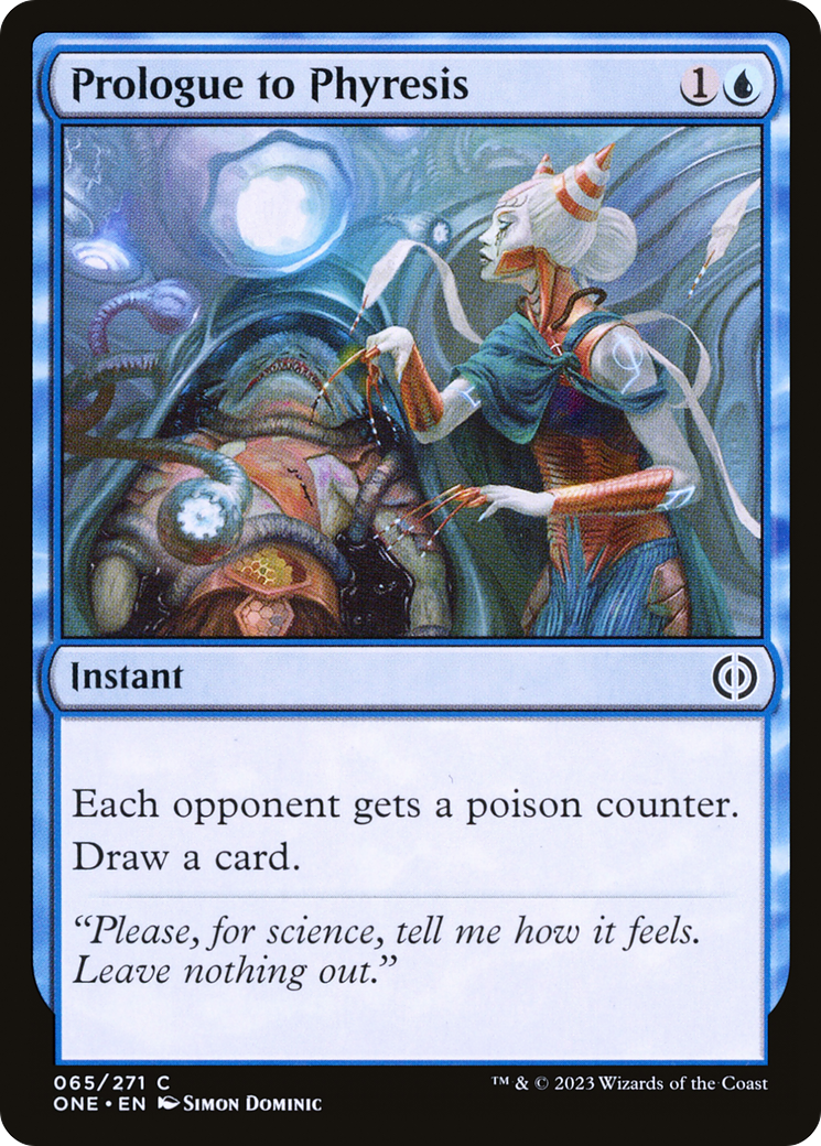 {C} Prologue to Phyresis [Phyrexia: All Will Be One][ONE 065]
