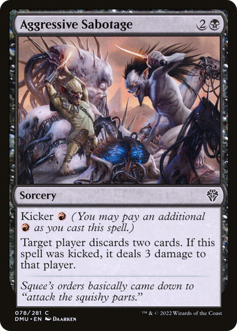 {C} Aggressive Sabotage [Dominaria United][DMU 078]