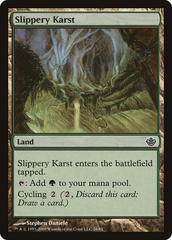 {C} Slippery Karst [Duel Decks: Garruk vs. Liliana][DDD 026]