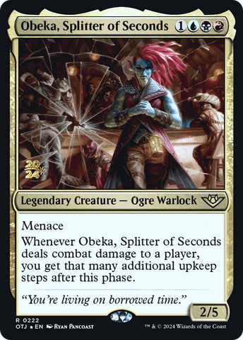 {@R} Obeka, Splitter of Seconds [Outlaws of Thunder Junction Prerelease Promos][PR OTJ 222]