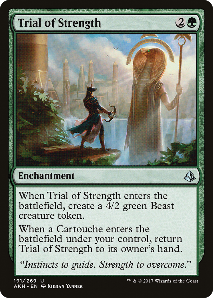 {C} Trial of Strength [Amonkhet][AKH 191]