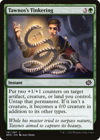 {C} Tawnos's Tinkering [The Brothers' War][BRO 191]