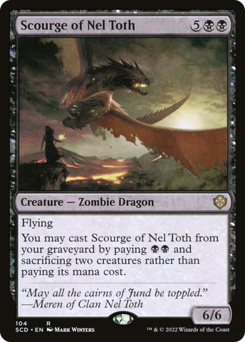 {R} Scourge of Nel Toth [Starter Commander Decks][SCD 104]