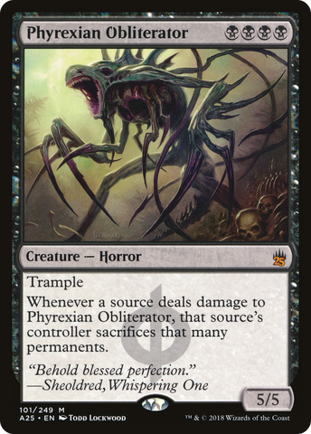 {R} Phyrexian Obliterator [Masters 25][A25 101]
