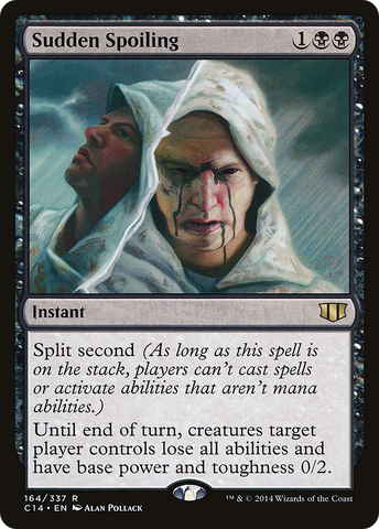 {R} Sudden Spoiling [Commander 2014][C14 164]