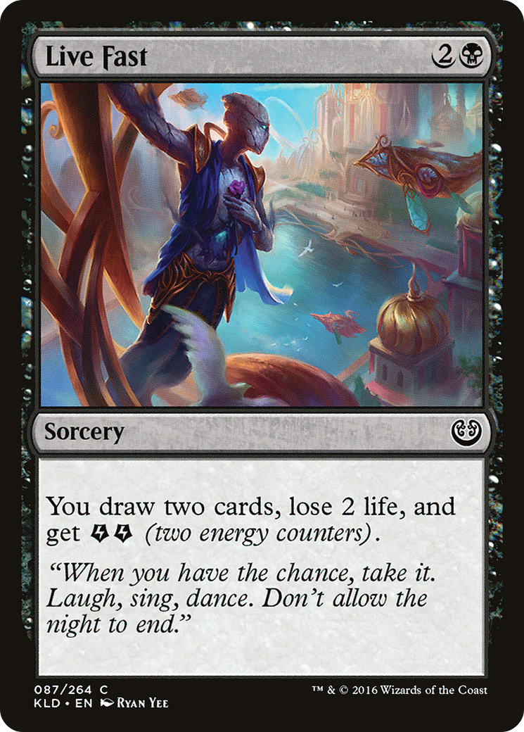 {C} Live Fast [Kaladesh][KLD 087]