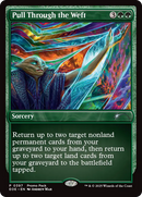 {@@ EOE C} Pull Through the Weft [Edge of Eternities Promo Pack][EOE 397]