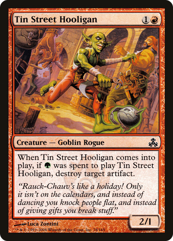 {C} Tin Street Hooligan [Guildpact][GPT 078]