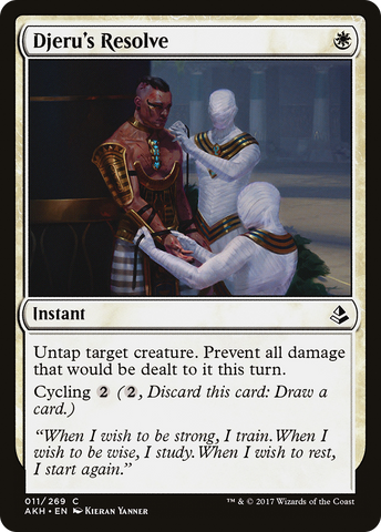 {C} Djeru's Resolve [Amonkhet][AKH 011]