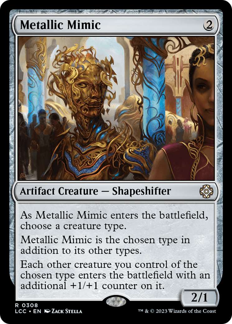 {R} Metallic Mimic [The Lost Caverns of Ixalan Commander][LCC 308]
