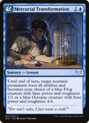 {C} Mercurial Transformation [Strixhaven: School of Mages][STX 047]