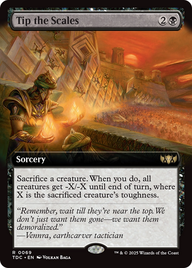 {R} Tip the Scales (Extended Art) [Tarkir: Dragonstorm Commander][TDC 069]