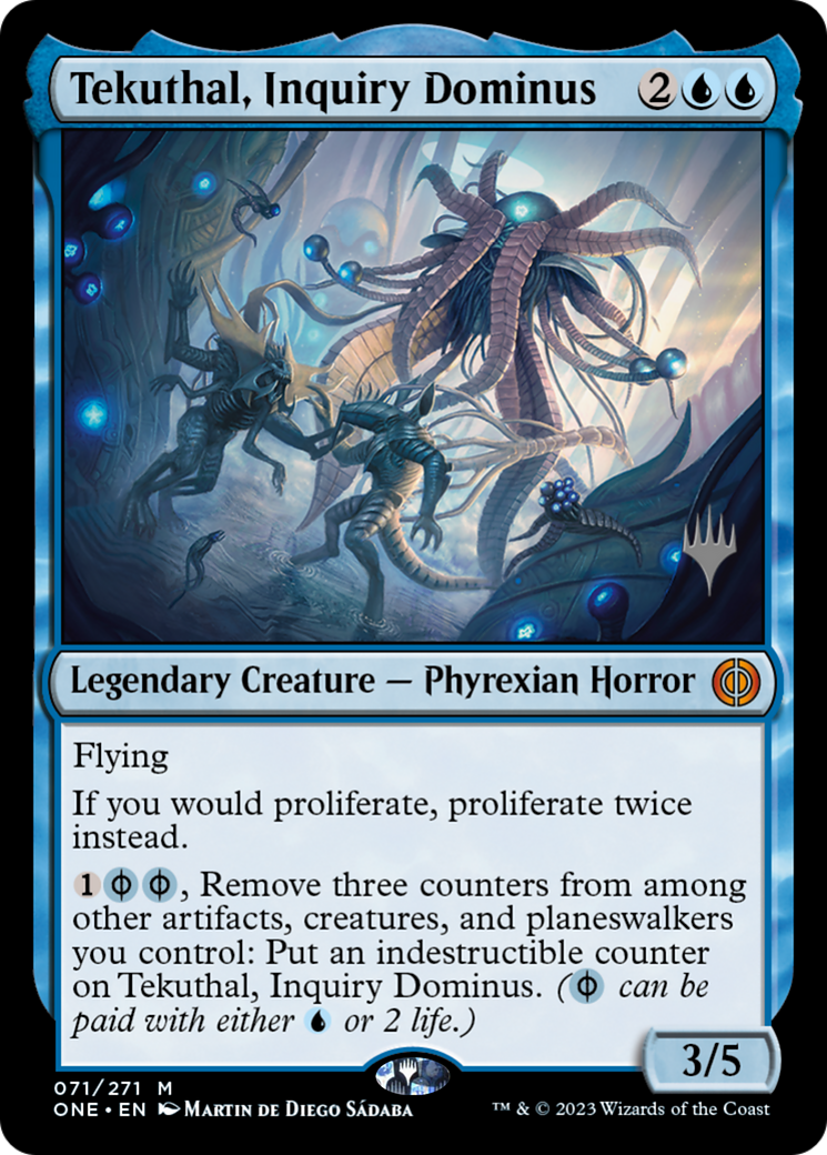 {R} Tekuthal, Inquiry Dominus (Promo Pack) [Phyrexia: All Will Be One Promos][PP ONE 071]