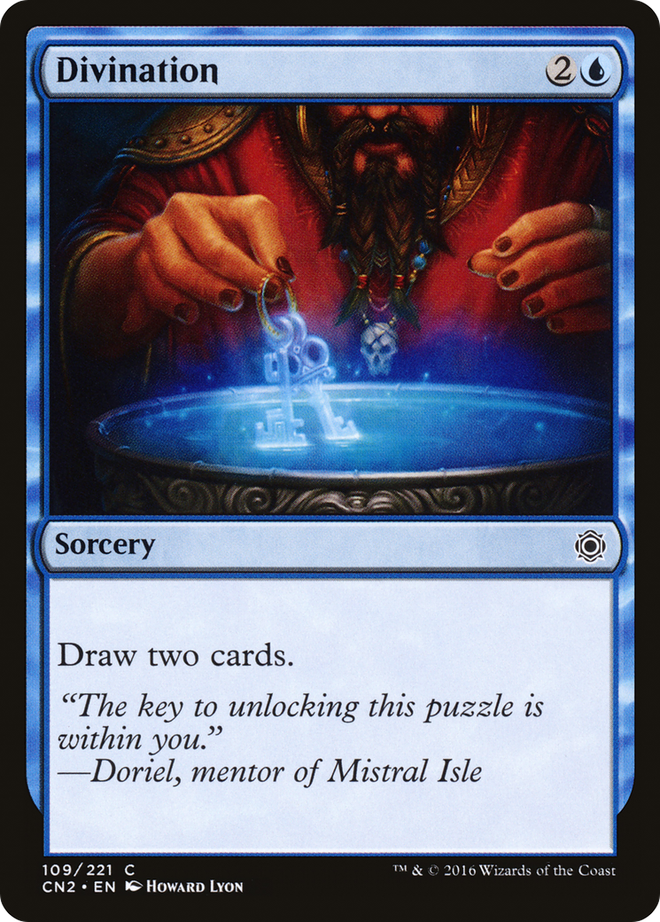 {C} Divination [Conspiracy: Take the Crown][CN2 109]