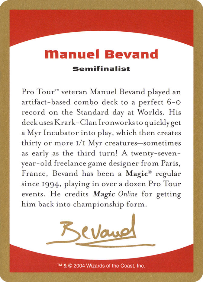 {C} Manuel Bevand Bio [World Championship Decks 2004][GB WC04 MB0A]