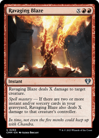 {C} Ravaging Blaze [Commander Masters][CMM 250]