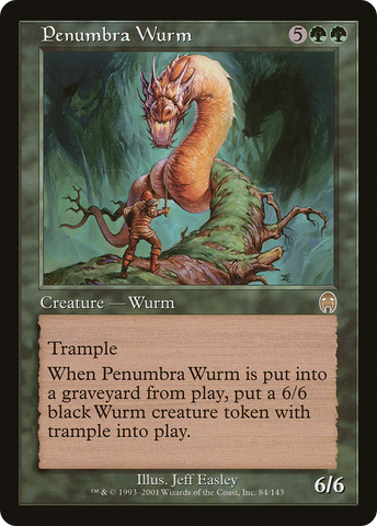 {R} Penumbra Wurm [Apocalypse][APC 084]