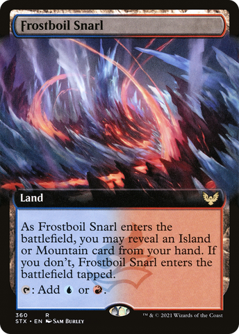 {R} Frostboil Snarl (Extended Art) [Strixhaven: School of Mages][STX 360]