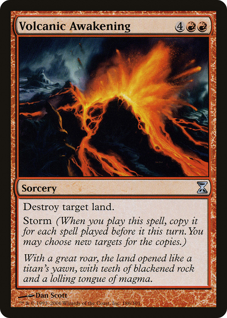 {C} Volcanic Awakening [Time Spiral][TSP 186]