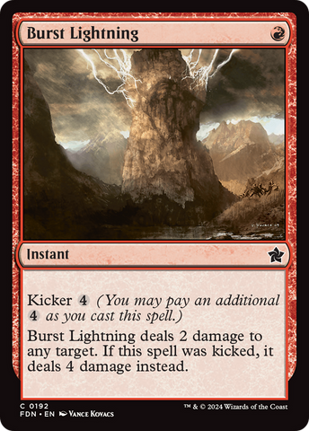 {@C} Burst Lightning [Foundations][FDN 192]