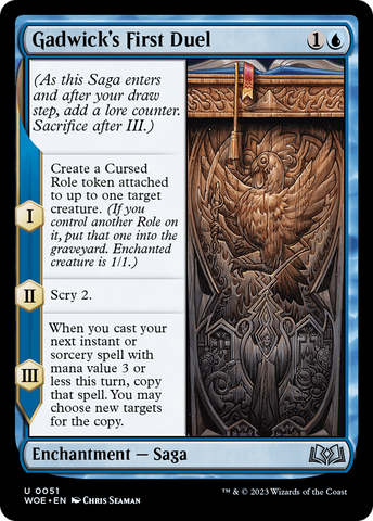 {@C} Gadwick's First Duel [Wilds of Eldraine][WOE 051]