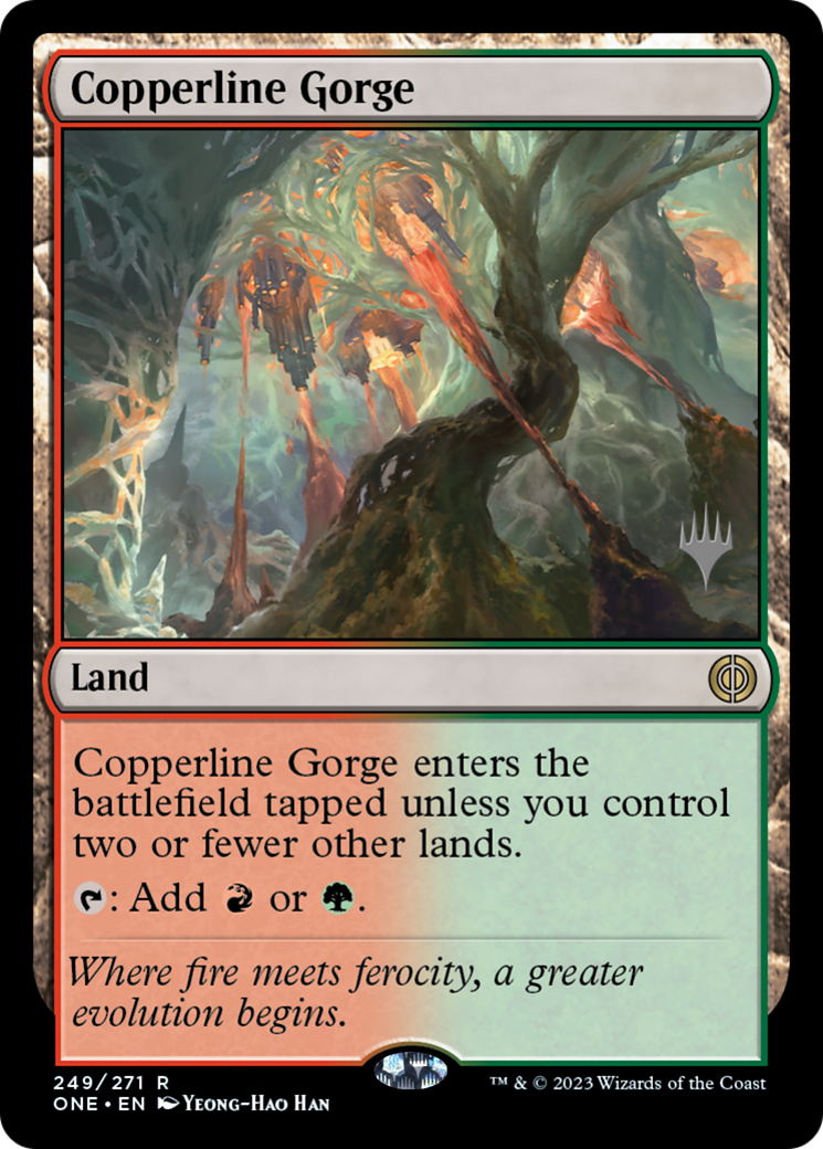 {R} Copperline Gorge (Promo Pack) [Phyrexia: All Will Be One Promos][PP ONE 249]