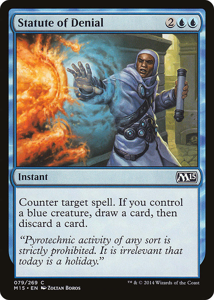 {C} Statute of Denial [Magic 2015][M15 079]