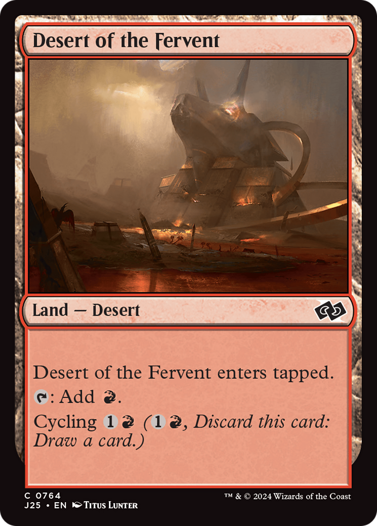 {C} Desert of the Fervent [Foundations Jumpstart][J25 764]