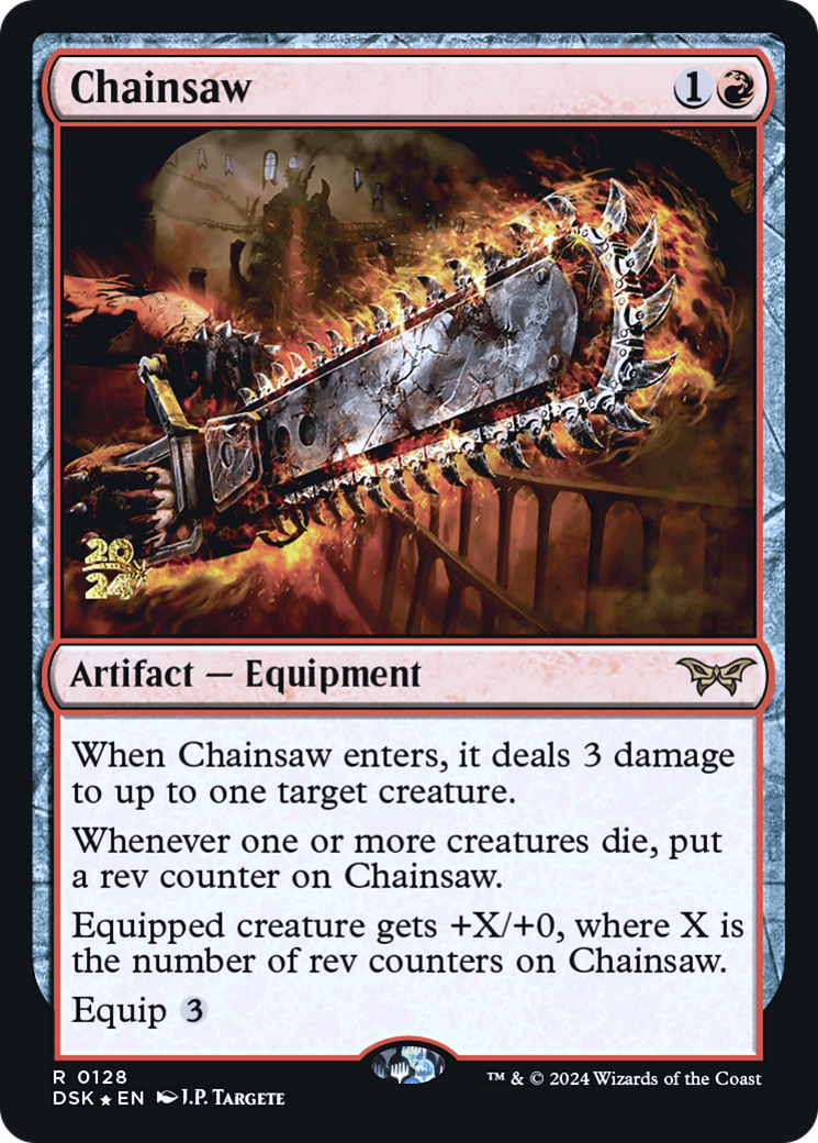 {@R} Chainsaw [Duskmourn: House of Horror Prerelease Promos][PR DSK 128]