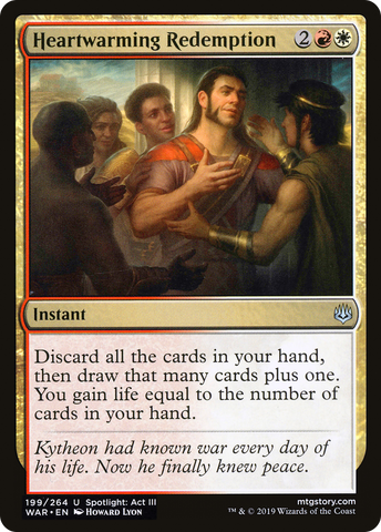 {C} Heartwarming Redemption [War of the Spark][WAR 199]