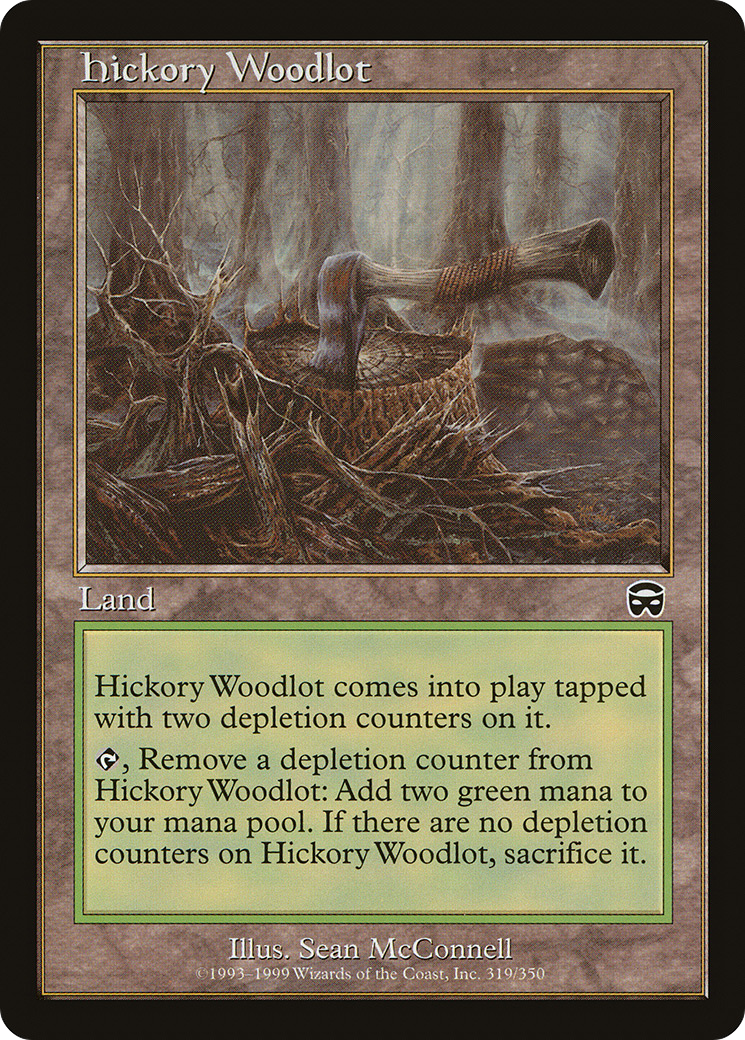 {C} Hickory Woodlot [Mercadian Masques][MMQ 319]