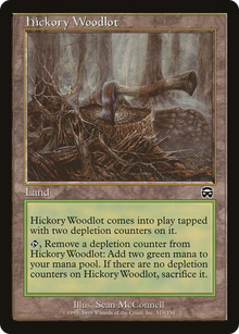 {C} Hickory Woodlot [Mercadian Masques][MMQ 319]
