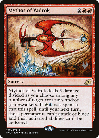 {R} Mythos of Vadrok (Promo Pack) [Ikoria: Lair of Behemoths Promos][PP IKO 127]