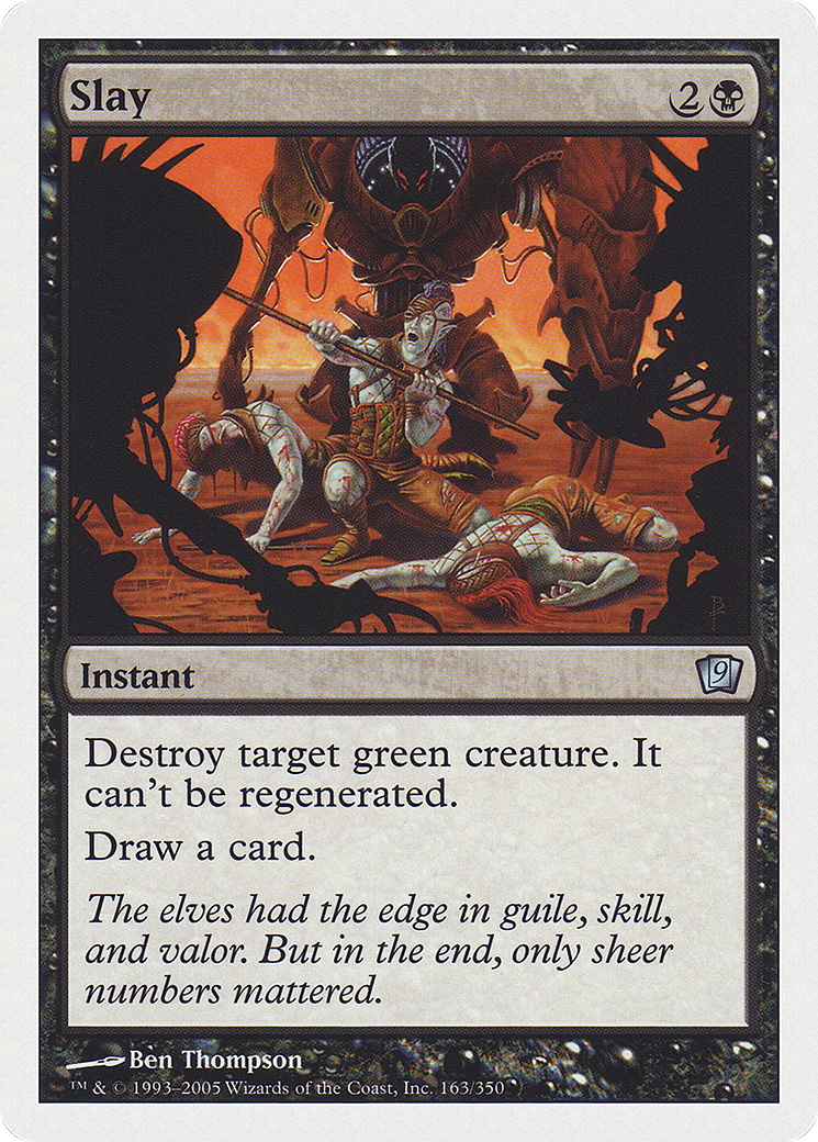 {C} Slay [Ninth Edition][9ED 163]