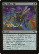 {C} Six-Sided Die (Galaxy Foil) [Unfinity][UNF 378]