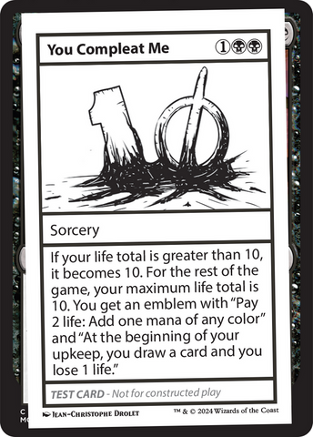 {C} You Compleat Me [Mystery Booster 2 Playtest Cards][MB2 PLAYTEST]