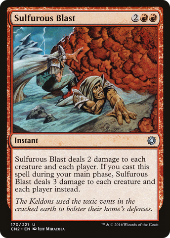 {C} Sulfurous Blast [Conspiracy: Take the Crown][CN2 170]