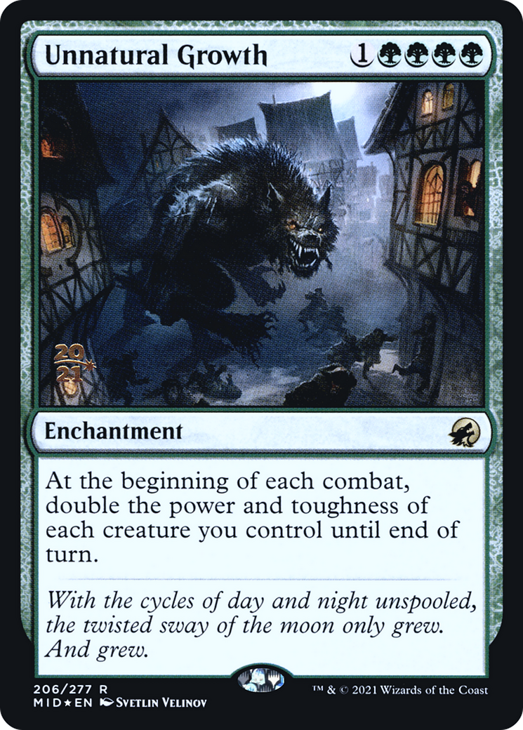 {R} Unnatural Growth [Innistrad: Midnight Hunt Prerelease Promos][PR MID 206]